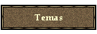 Temas